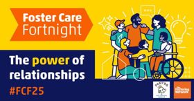 Foster Care Fortnight 2025: Celebrating the power of relationships