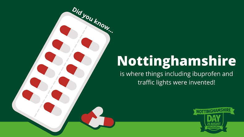 Nottinghamshire is where things including ibuprofen and traffic lights were invented.
