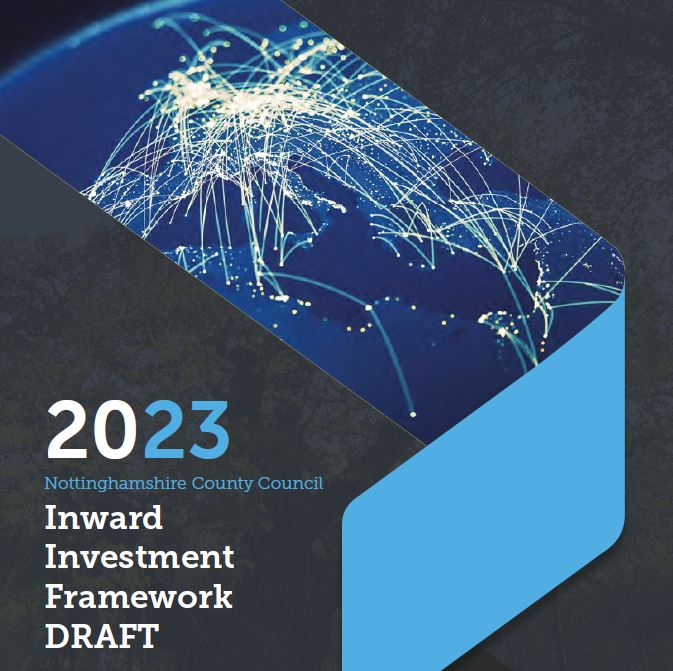 Inward Investment for Nottinghamshire Nottinghamshire County Council