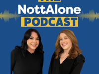 The NottAlone Podcast