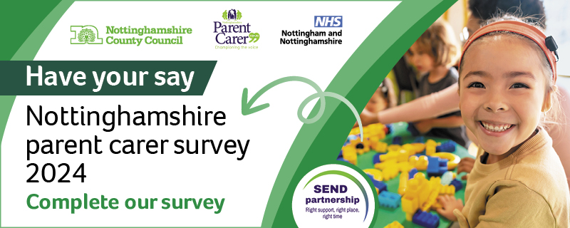 https://consult.nottinghamshire.gov.uk/children-and-families-services/sendparentcarersurvey/